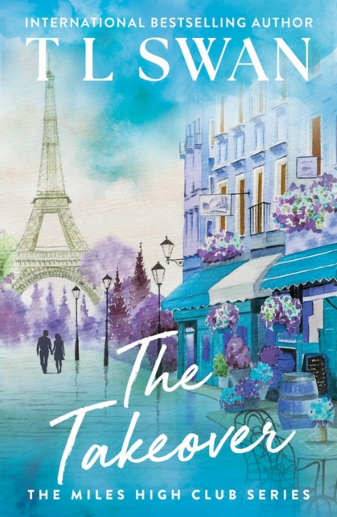 The Takeover by T L Swan (Miles High Club Book 2)