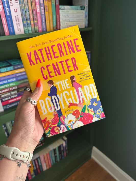 The Bodyguard by Katherine Center