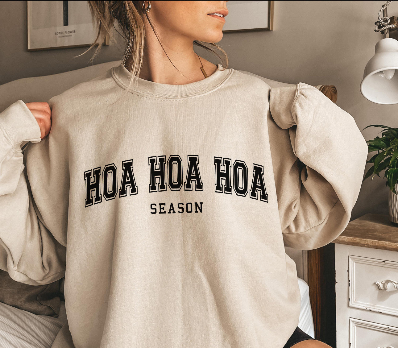HOA HOA HOA Unisex Sweatshirt