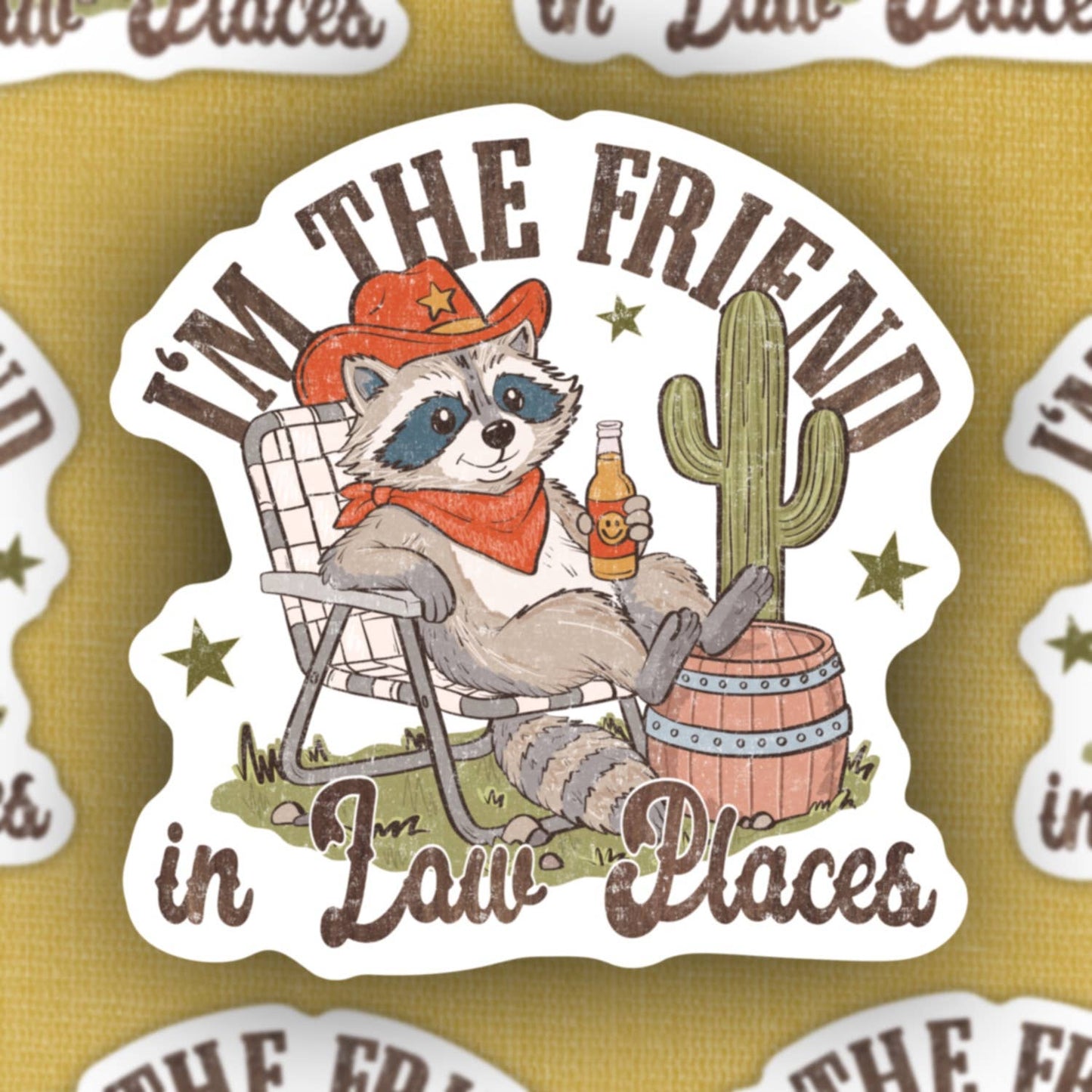 I’m the friend in low places, funny raccoon sticker