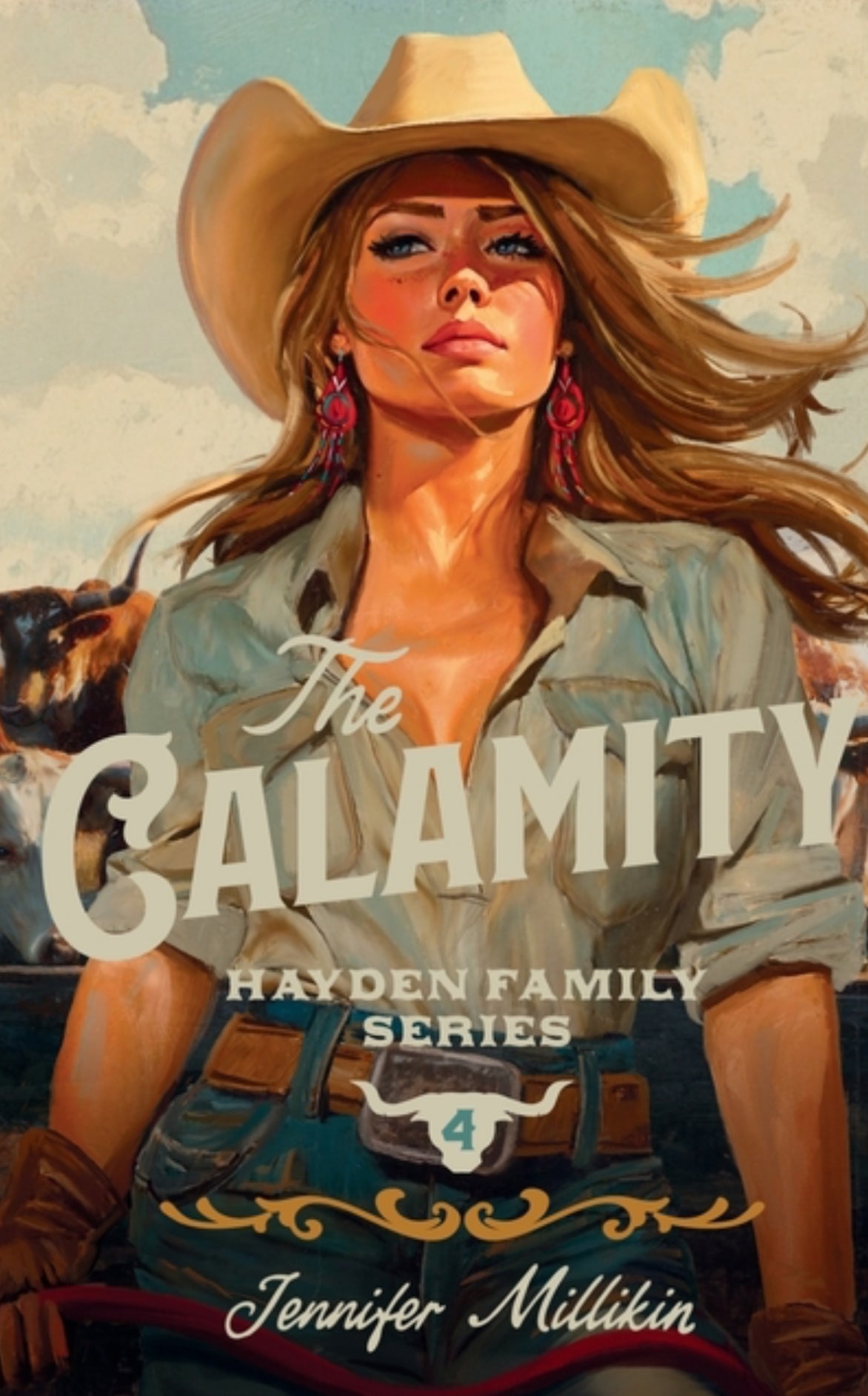 The Calamity by Jennifer Millikin (Hayden Family Series Book #4)