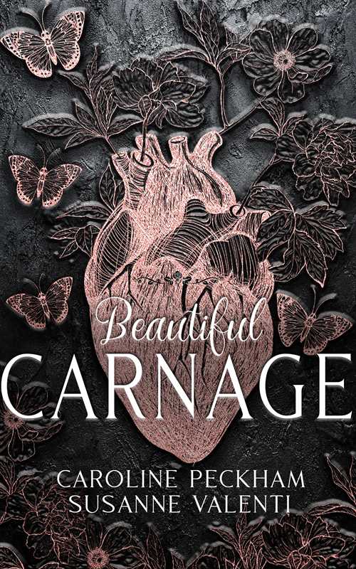 Beautiful Carnage (Dark Empire Book 1) by Peckham & Valenti