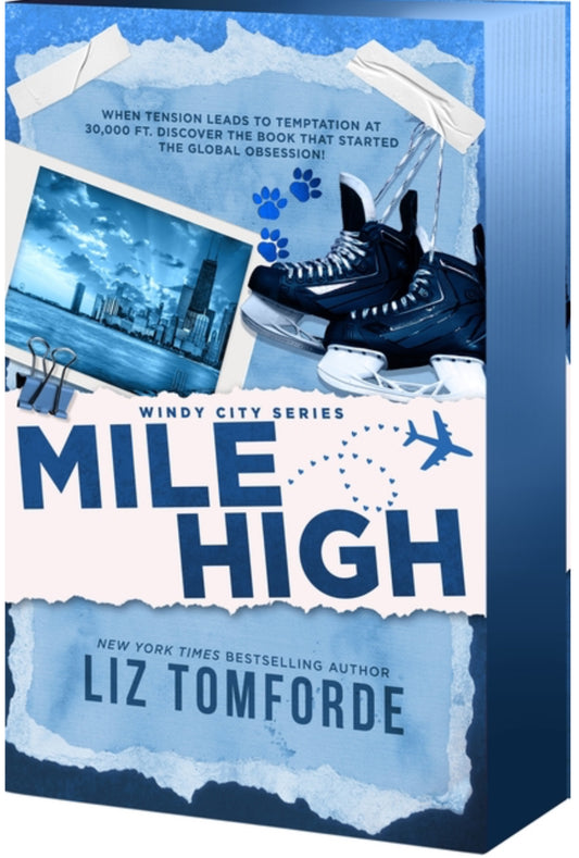 Mile High by Liz Tomforde (Deluxe Edition)(Windy City Series Book 1)