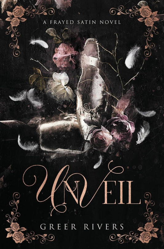 Unveil by Greer Rivers