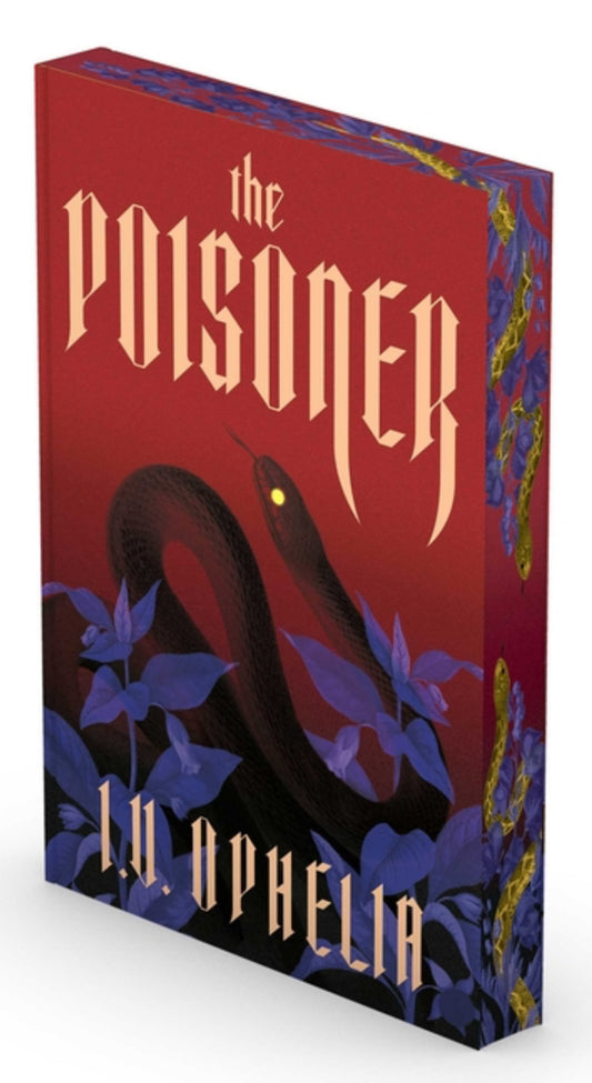 The Poisoner by IV Ophelia (Deluxe Edition)(The Poisoner Series Book 1)