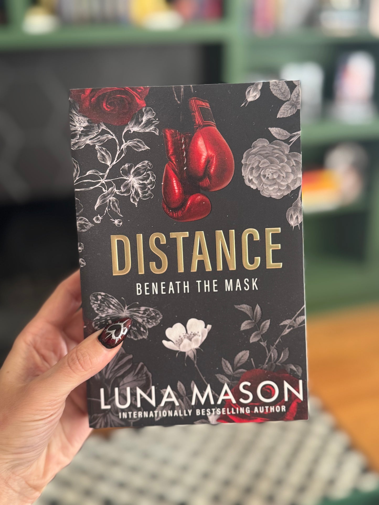 Distance by Luna Mason (Foiled Paperback) (Beneath the Mask Book #1)
