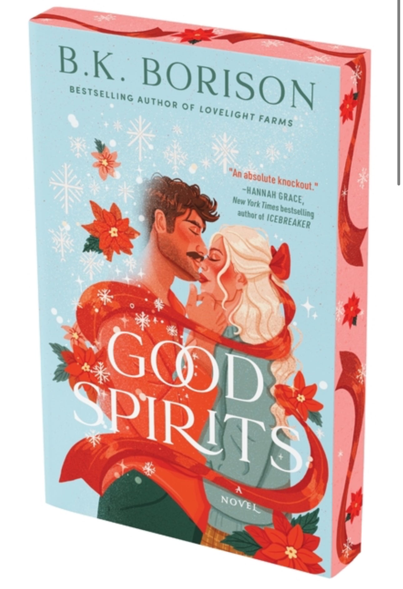 Good Spirits by B K Borison (Deluxe Edition)(Ghosted Book 1)