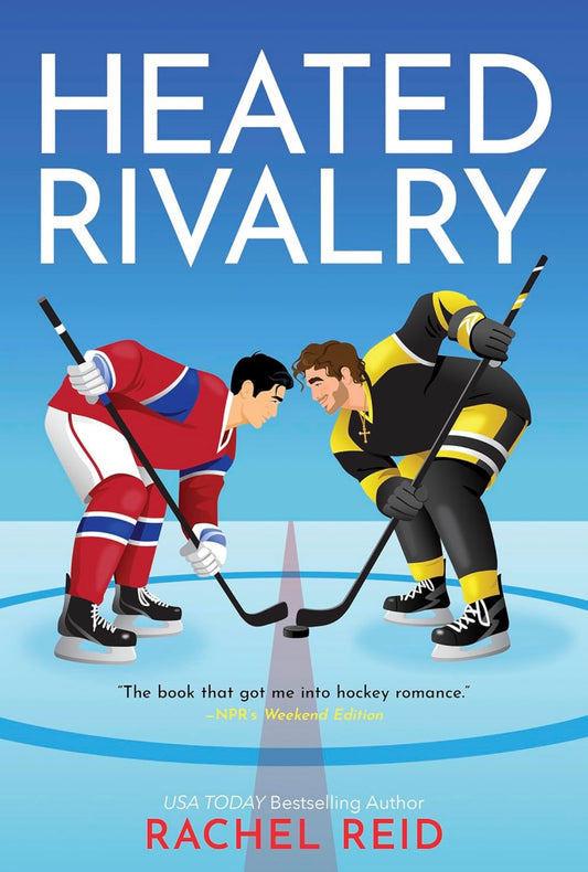 Heated Rivalry by Rachel Reid (Game Changers #2)