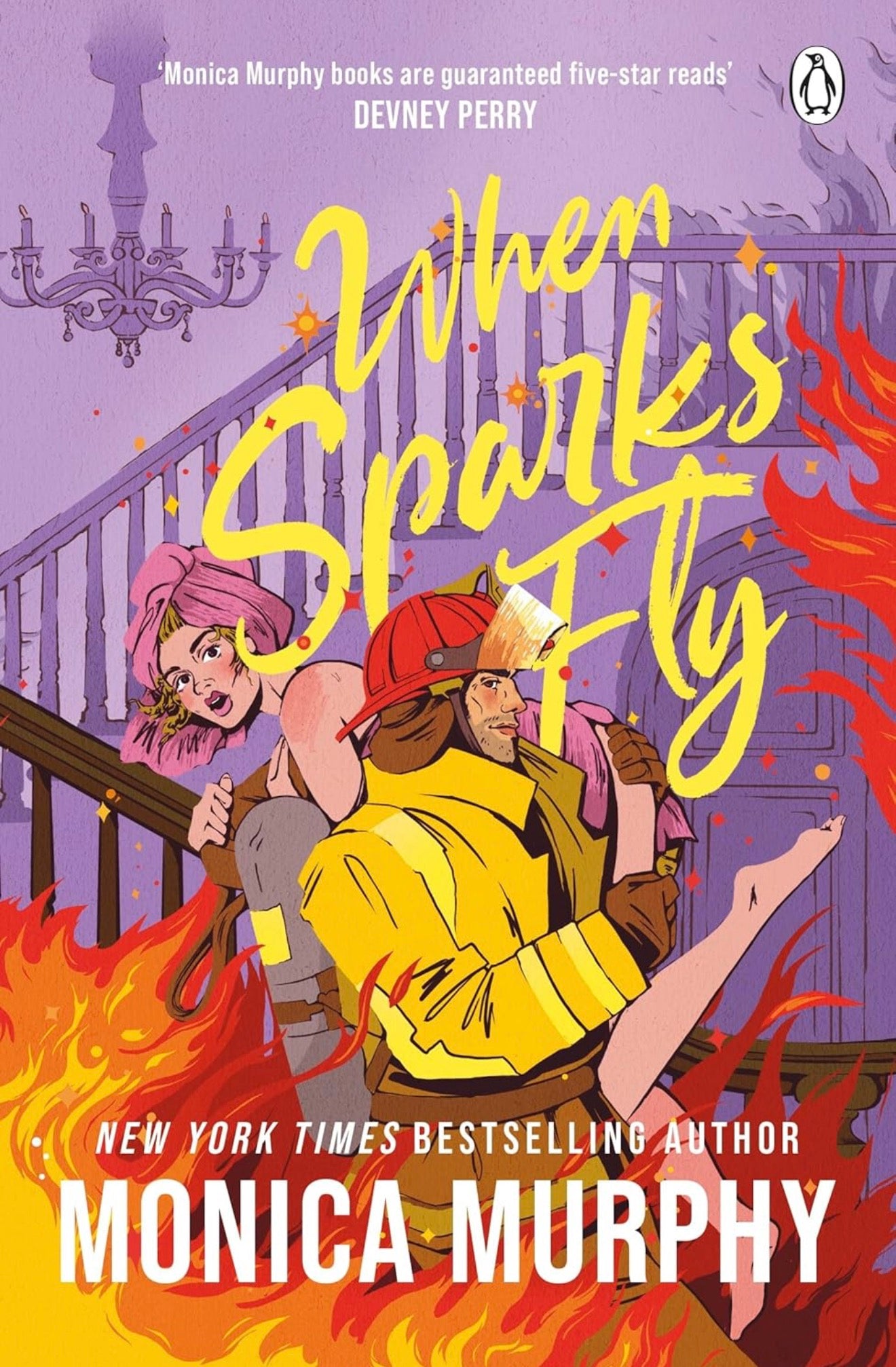 When Sparks Fly by Monica Murphy