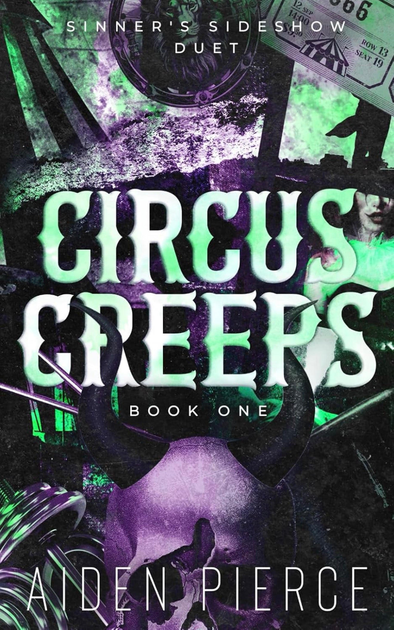 Circus Creeps by Aiden Pierce (Sinner’s Slideshow #1)