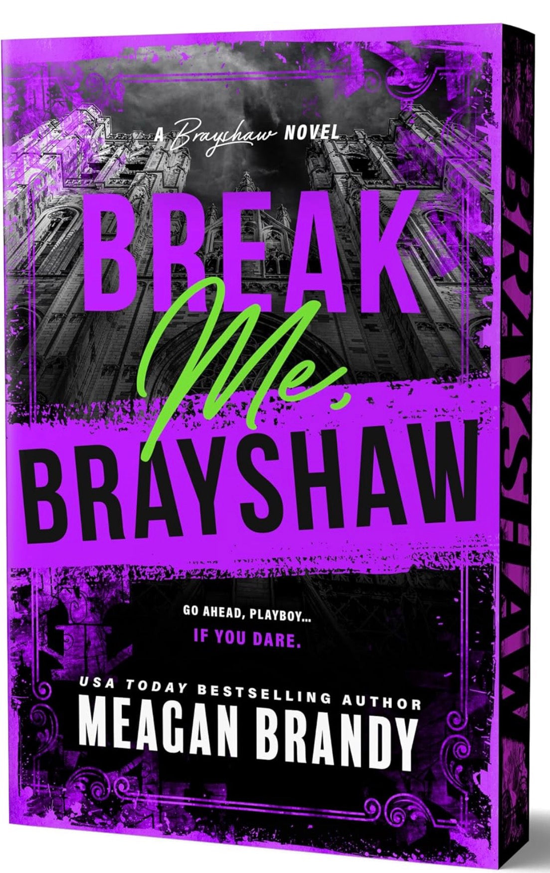 Break Me Brayshaw by Meagan Brandy (Deluxe Edition)(Brayshaw Book 4)