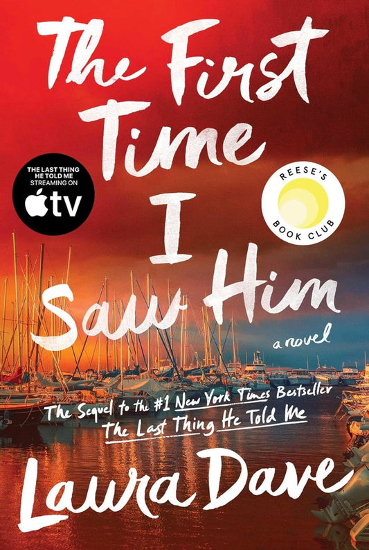 1st Time I Saw Him by Laura Dave