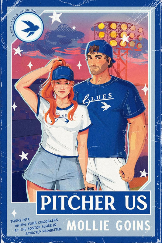 Pitcher Us by Mollie Goins (Boston Blues Book 1)