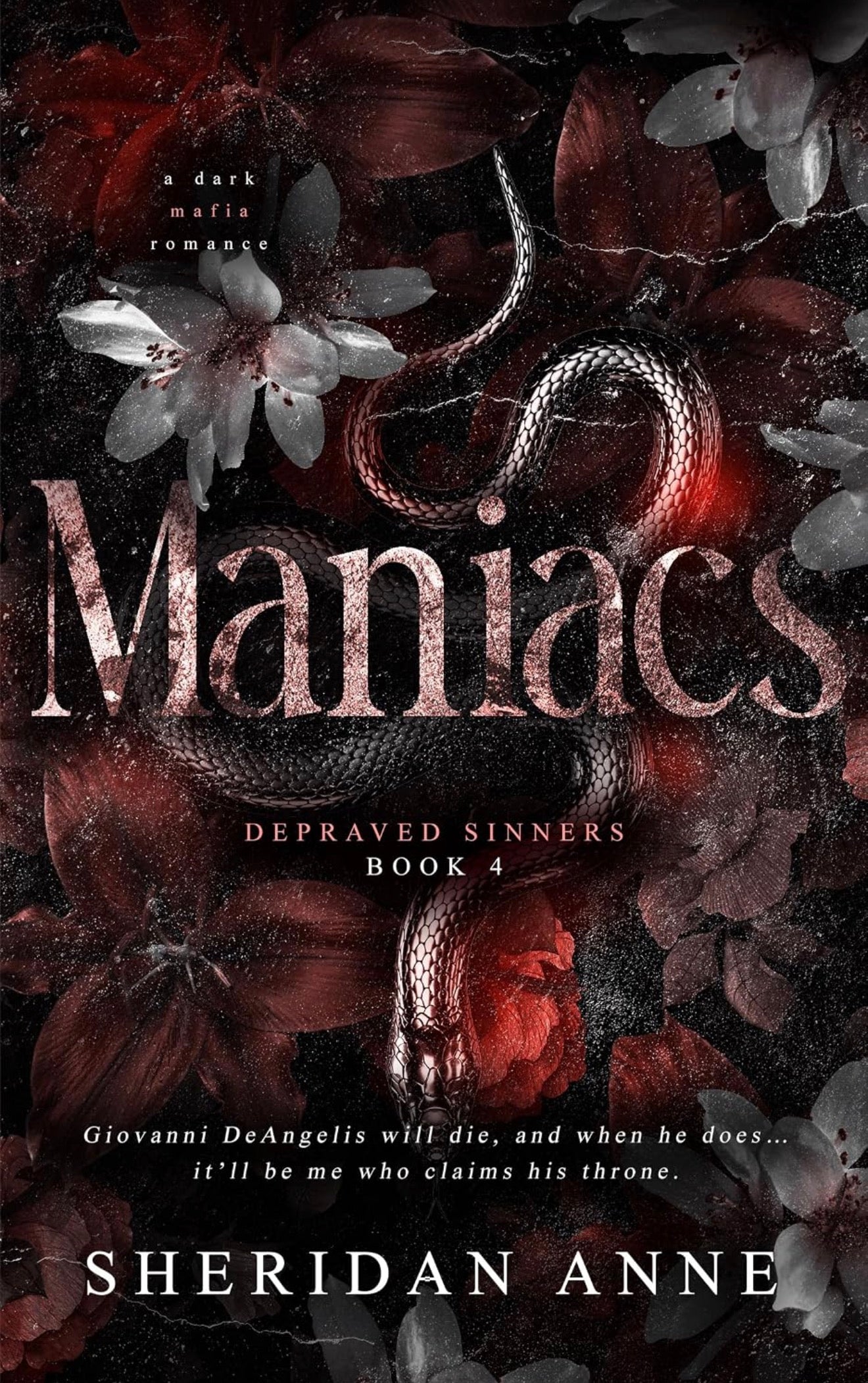 Maniacs by Sheridan Anne (Depraved Sinners #4)