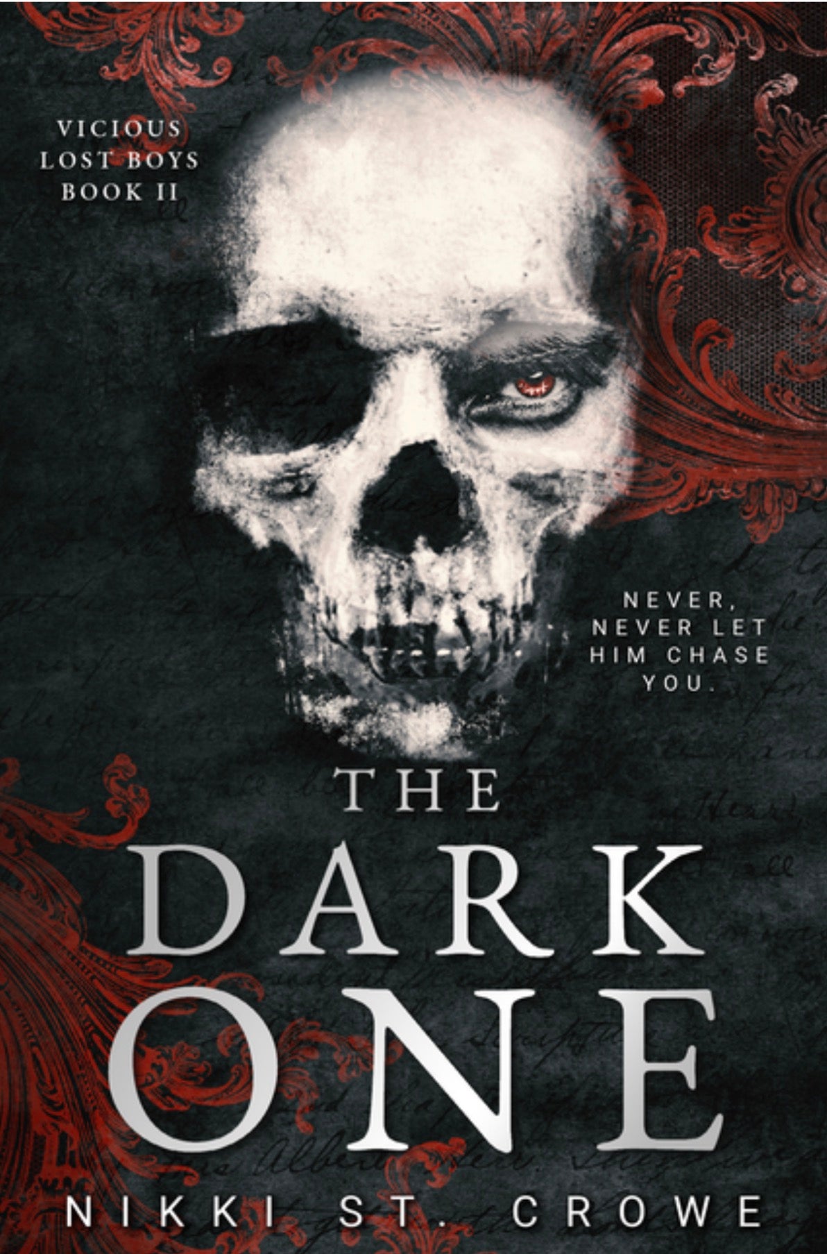 The Dark One by Nikki St. Crow (Viscous Lost Boys Book 2)