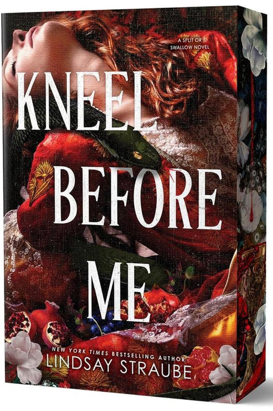 Kneel Before Me by Lindsay Straube (Deluxe Edition)