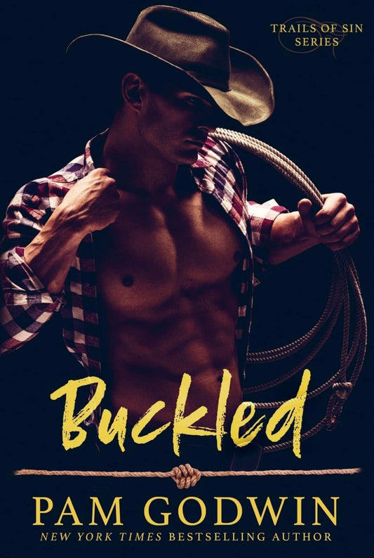 Buckled by Pam Godwin (Trails of Sin #2)