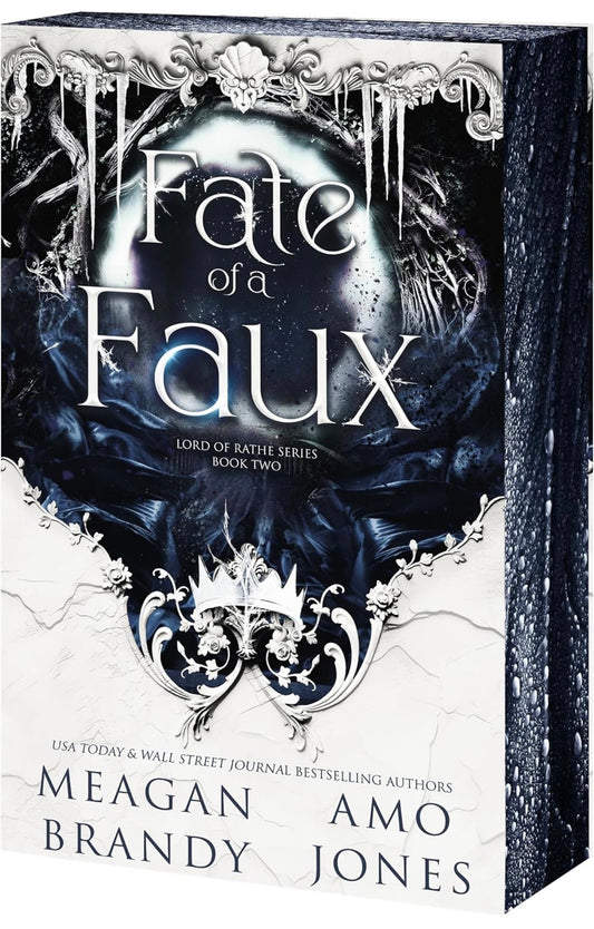 Fate of a Fauxby Meagan Brandy and Amo Jones (Lord of Rathe Book 2)