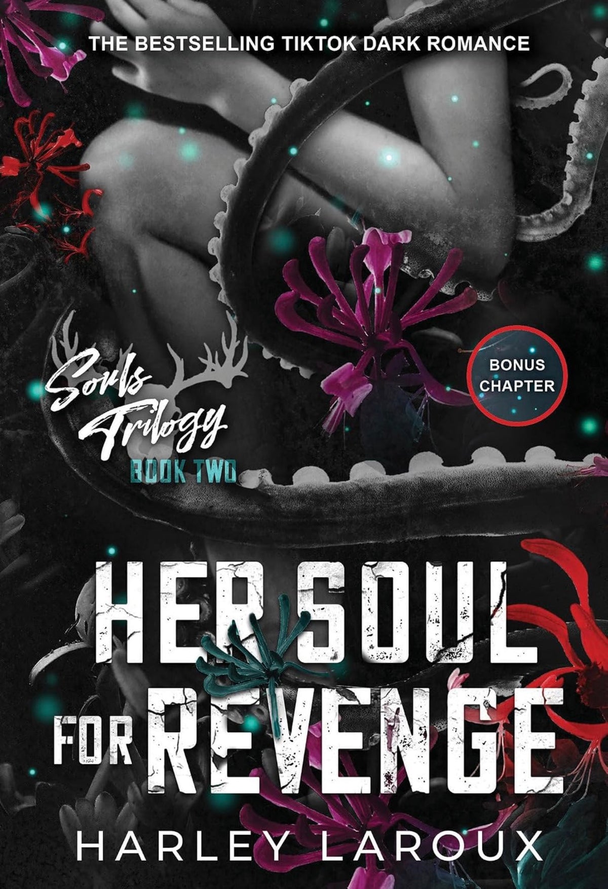 Her Soul To Revenge by Harley Laroux (Book#2)