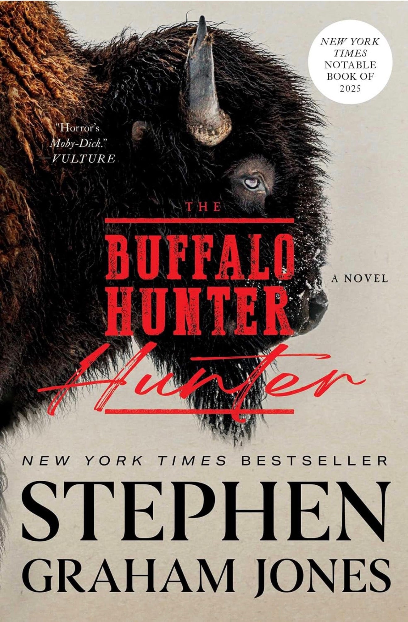 Buffalo Hunter Hunter by Stephen Graham Jones