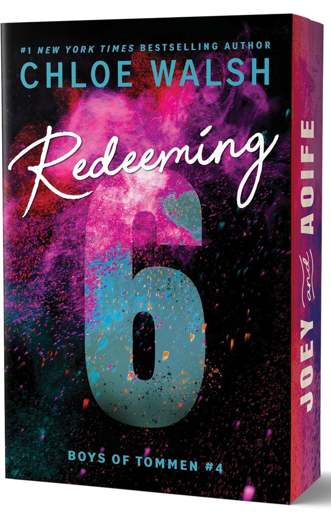 Redeeming 6 by Chloe Walsh (Deluxe Edition)(Boys of Tommen Book 4)