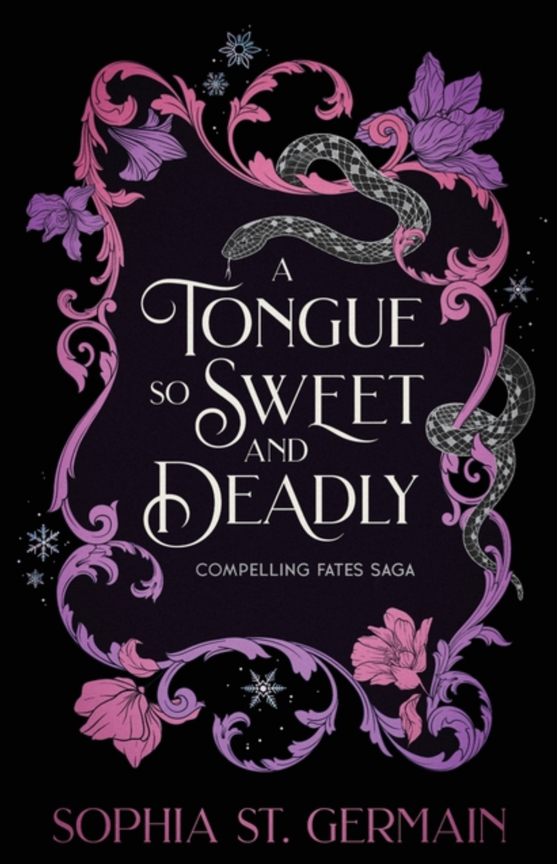 A Tongue So Sweet and Deadly by Sophia St. Germain (Compelling Fates Saga #1)