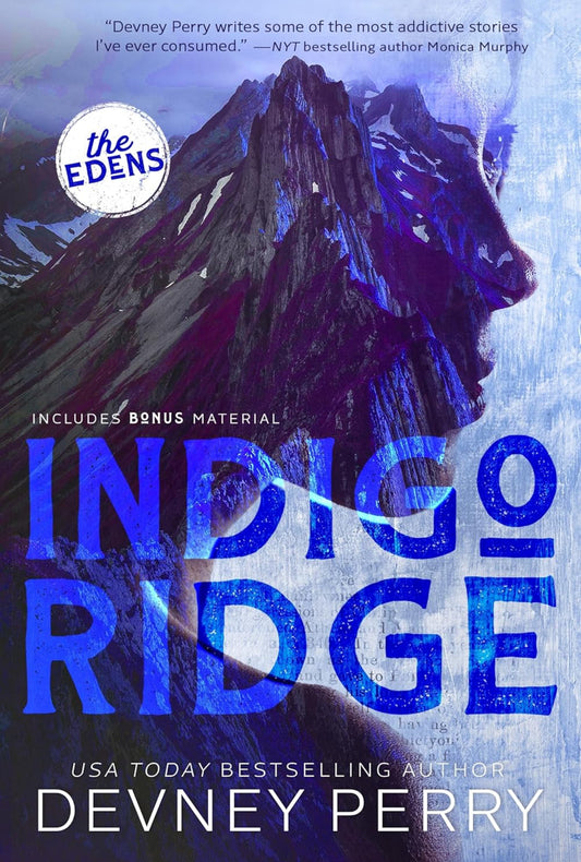 Indigo Ridge by Devney Perry (The Edens Book 1)