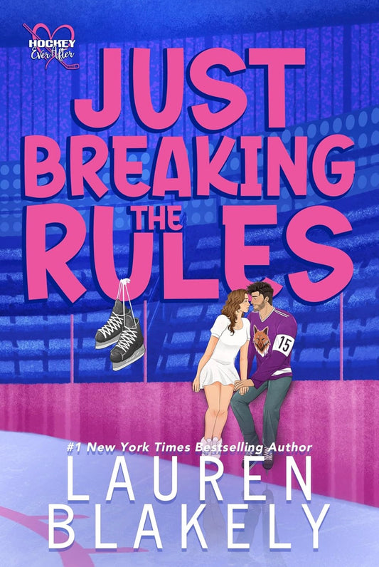 (Signed Book Plate) Just Breaking the Rules by Lauren Blakely