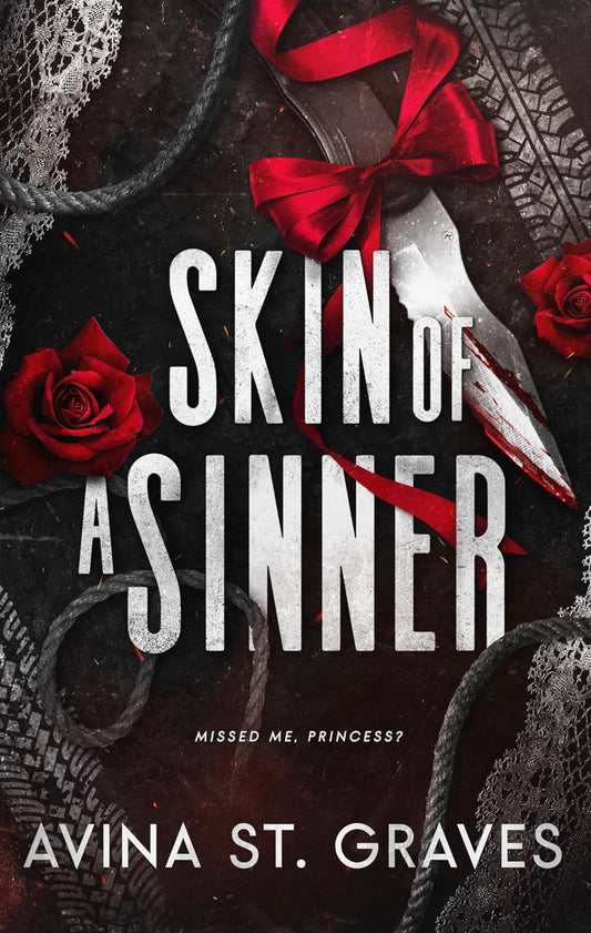 Skin of A Sinner by Avina St. Graves