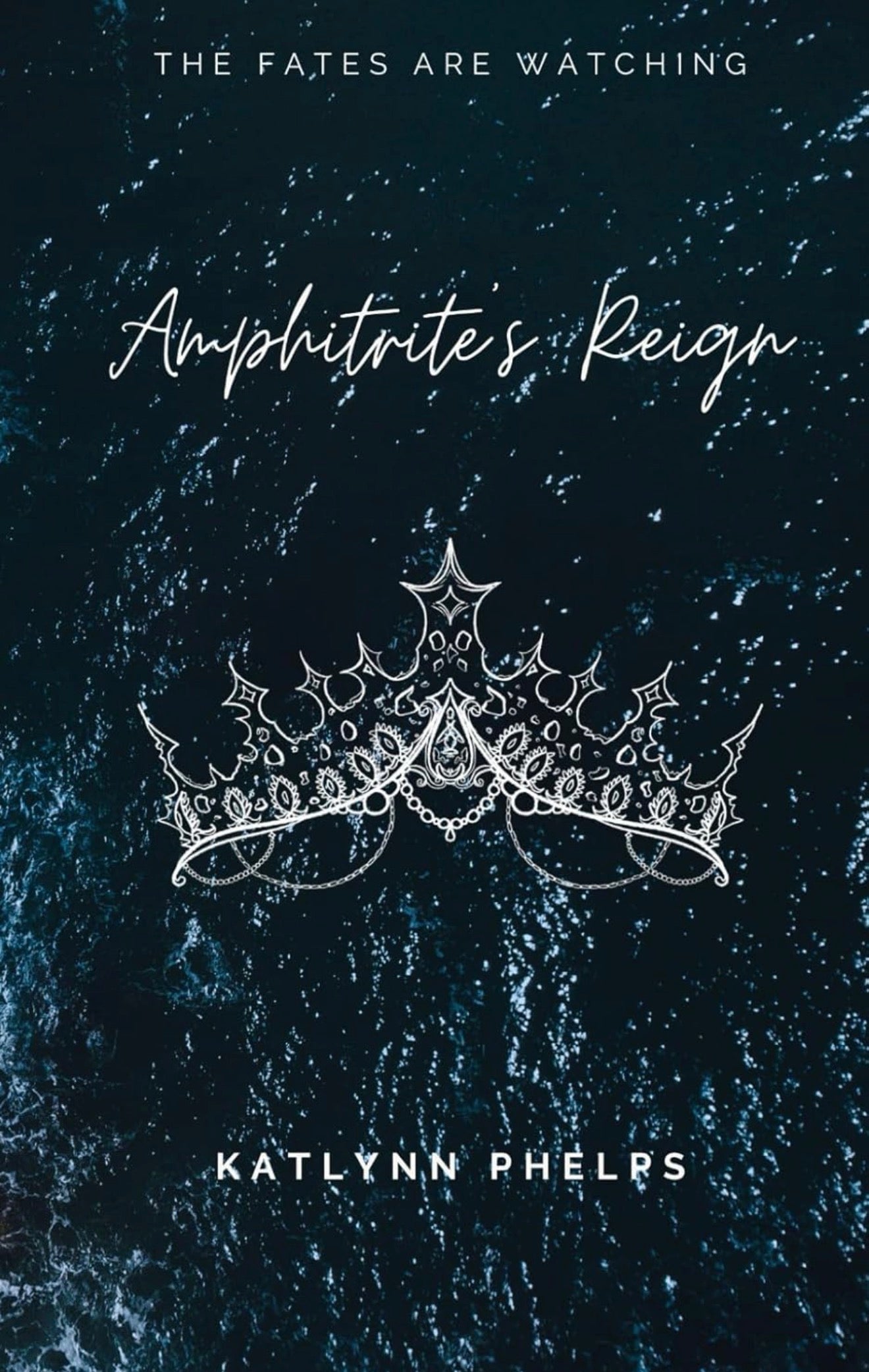 Amphitrites Reign by Katlynn Phelps