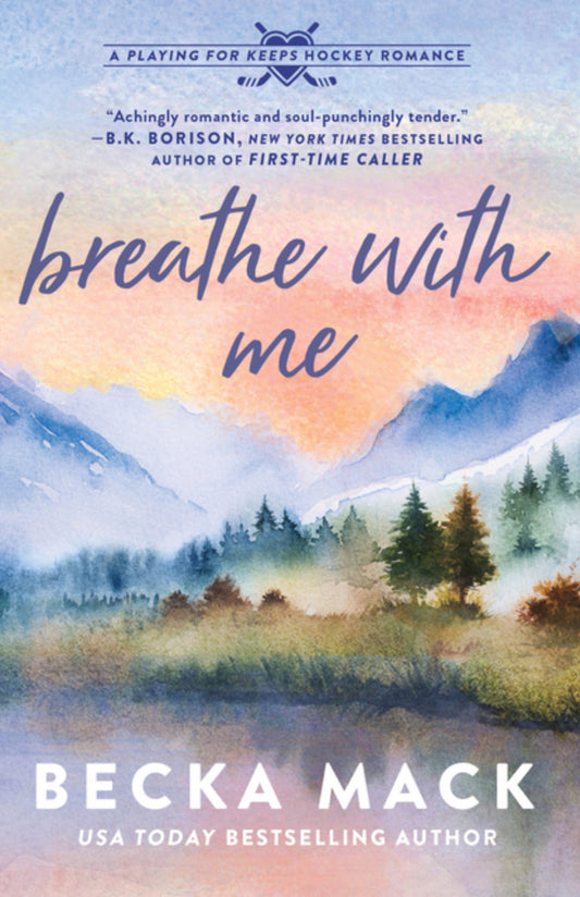 Breathe With Me by Becca Mack