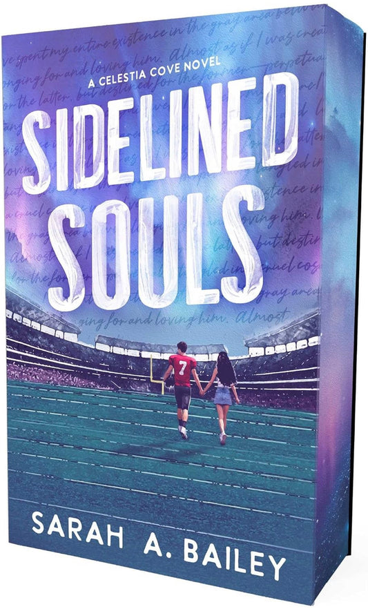 Sidelined Souls by Sarah A Bailey (Deluxe Limited Edition)