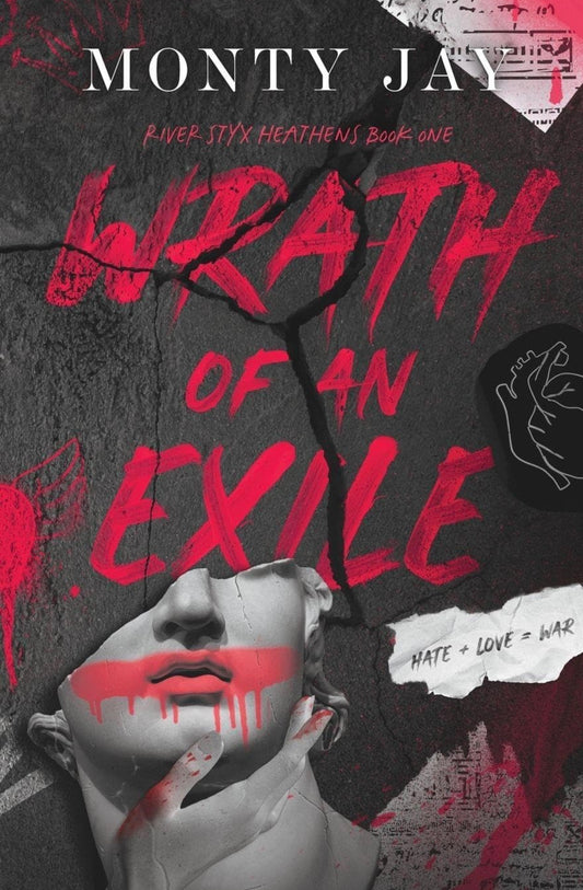 Wrath of an Exile by Monty Jay