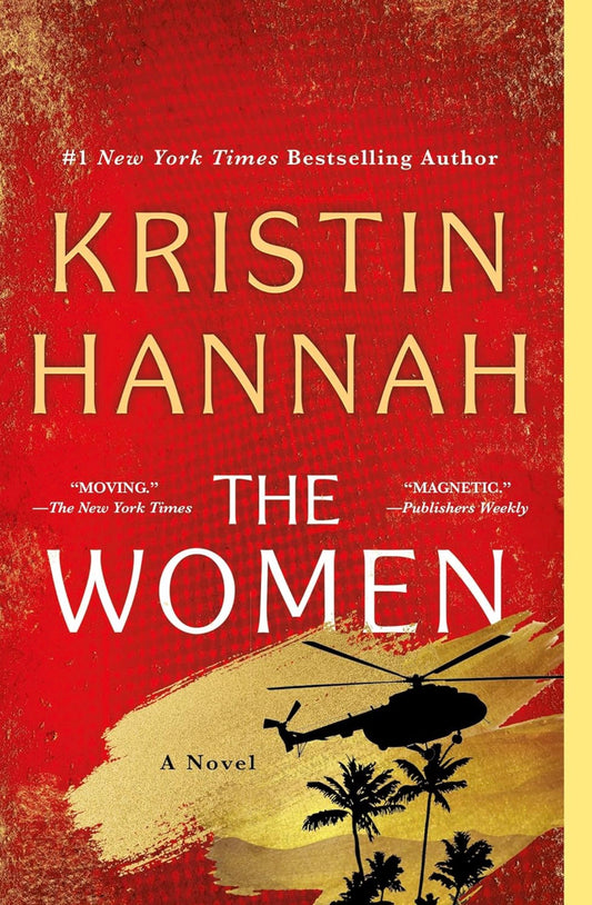 The Woman by Kristin Hannah