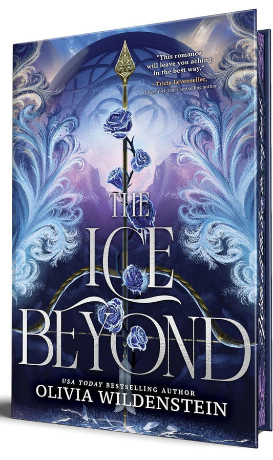 The Ice Beyond by Olivia Wildenstein (Deluxe Edition) (The Empress of Thorns #1)