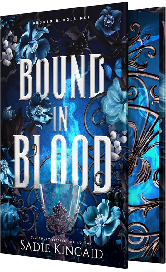 Bound In Blood by Sadie Kincaid (Broken Bloodlines #3)