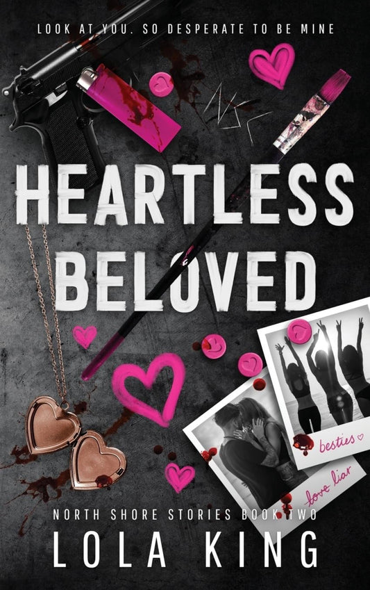 Heartless Beloved by Lola King (North Shore #2)