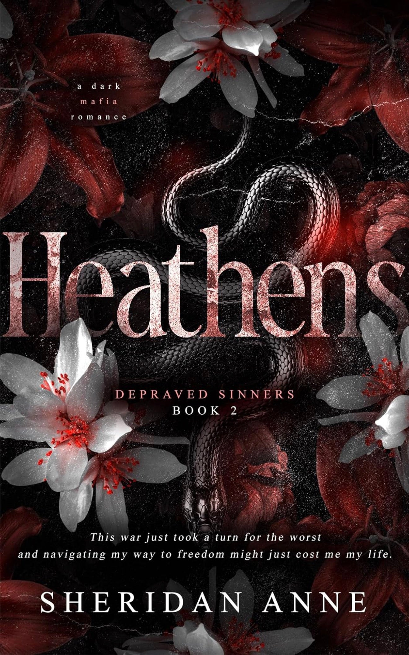 Heathens by Sheridan Anne (Depraved Sinners #2)