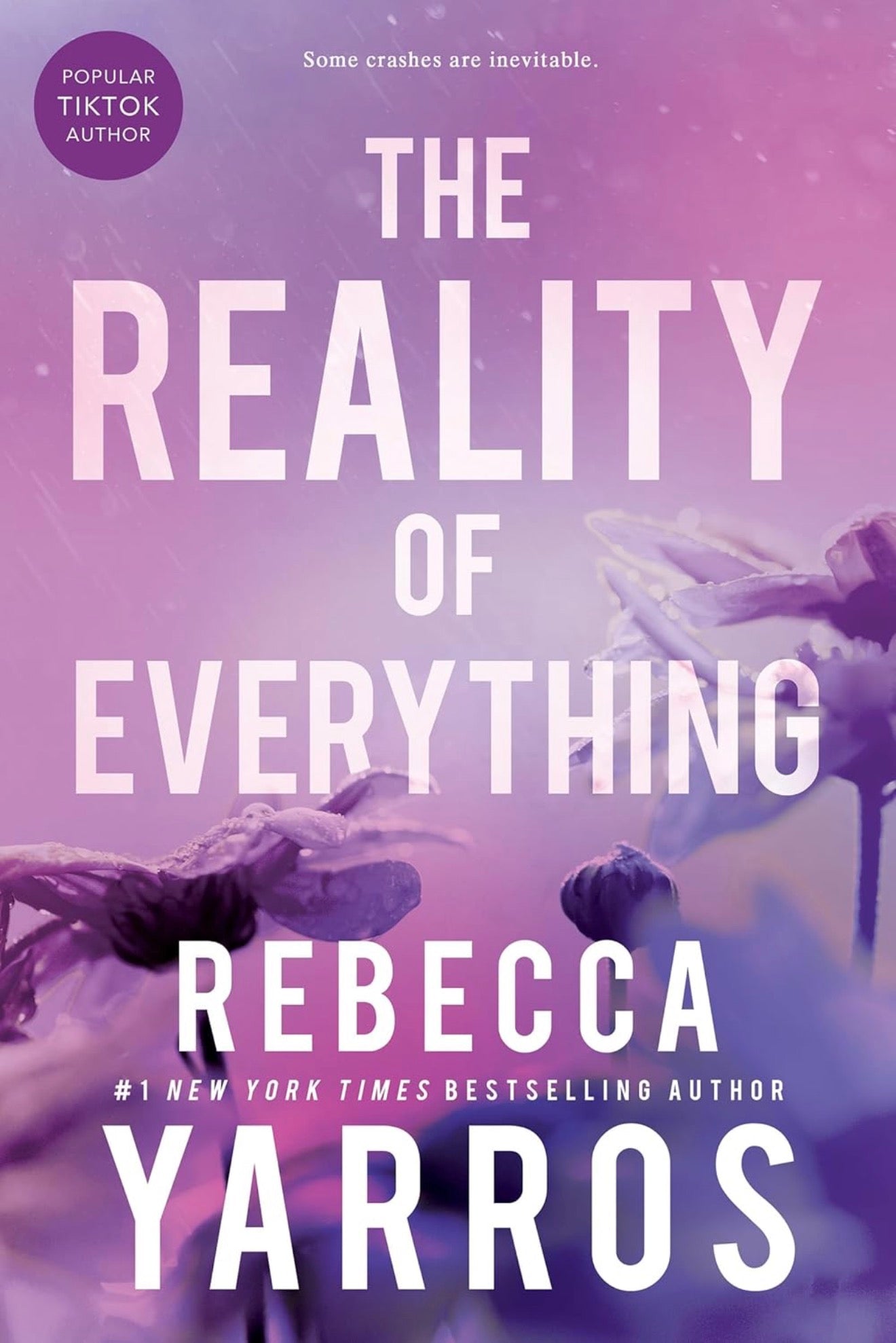 The Reality of Everything by Rebecca Yarros (Flight & Glory Book 5)