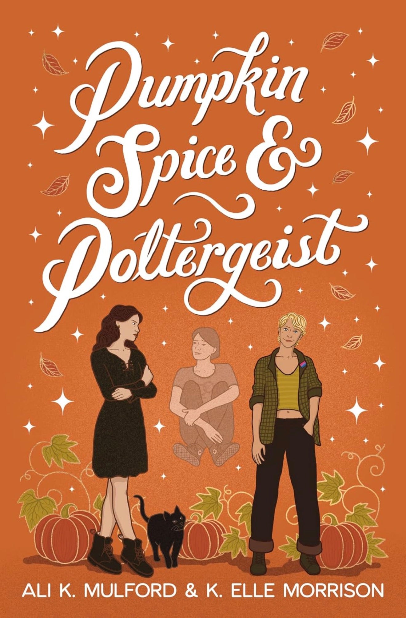 Pumpkin Spice & Poltergeist by Ali K Mulford & Elle Morrison