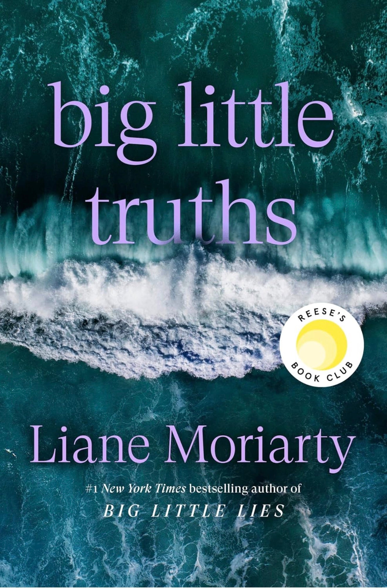 Big Little Truths by Liane Moriarty