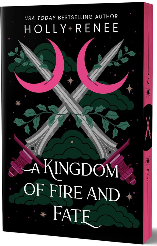 A Kingdom of Fire and Fate by Holly Renee(Deluxe Edition)(Stars and Shadows Book 4)