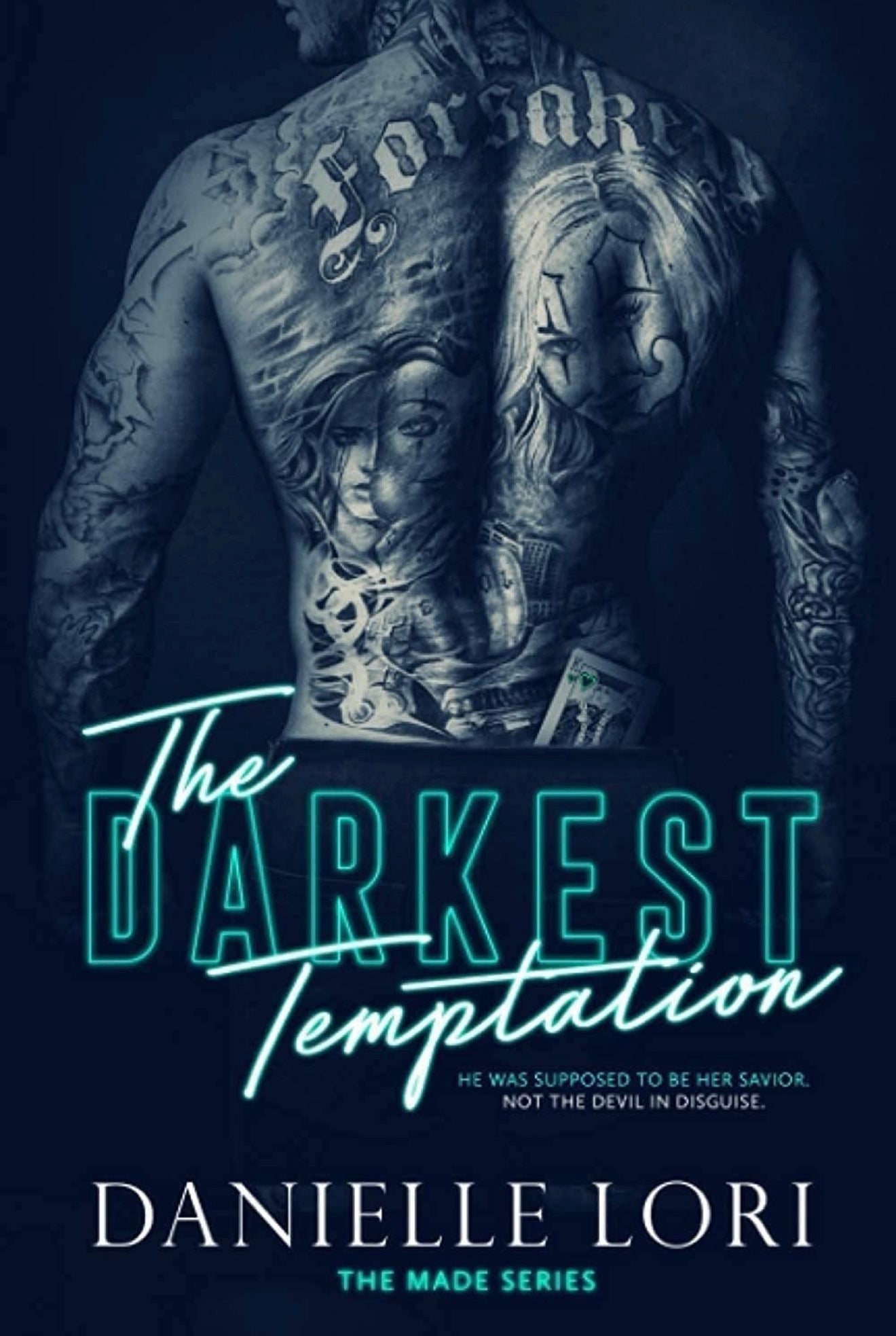 The Darkest Temptation by Danielle Lori (Made #3)
