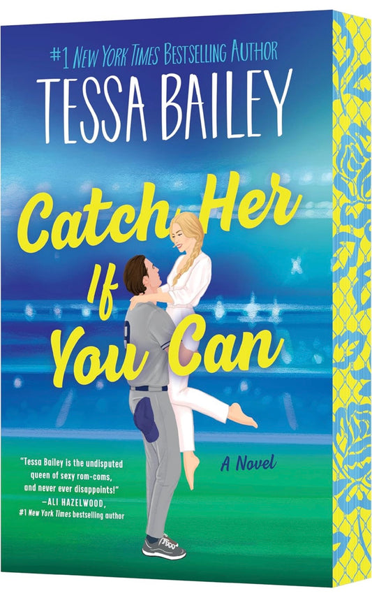 Catch Her If You Can by Tessa Bailey (Big Shots Book 5)