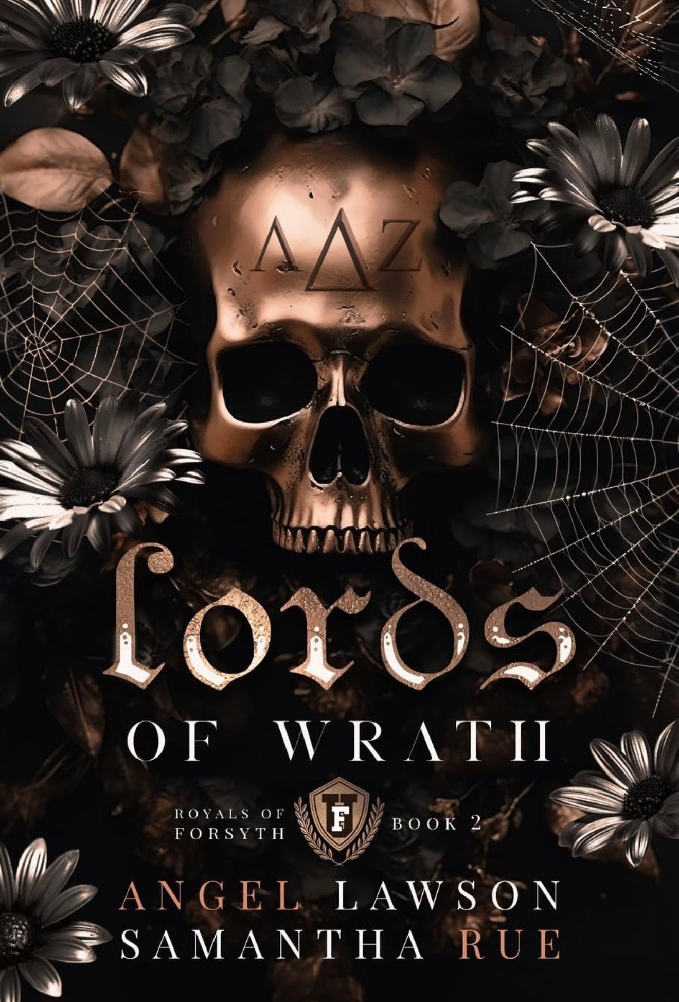 Lords of Wrath by Angel Lawson (Royals of Forsyth University #2)