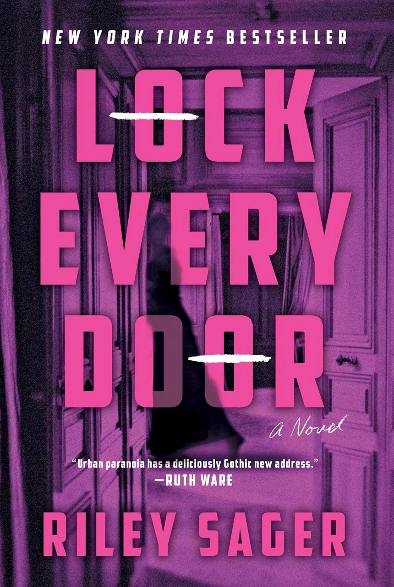Lock Every Door by Riley Sager