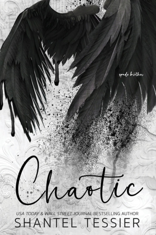 Chaotic by Shantel Tessier (Alternative Cover)(The Lords Book 7)