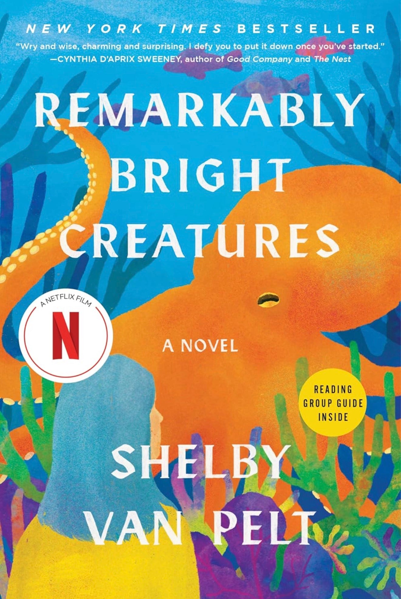 Remarkably Bright Creatures by Shelby Van Pelt