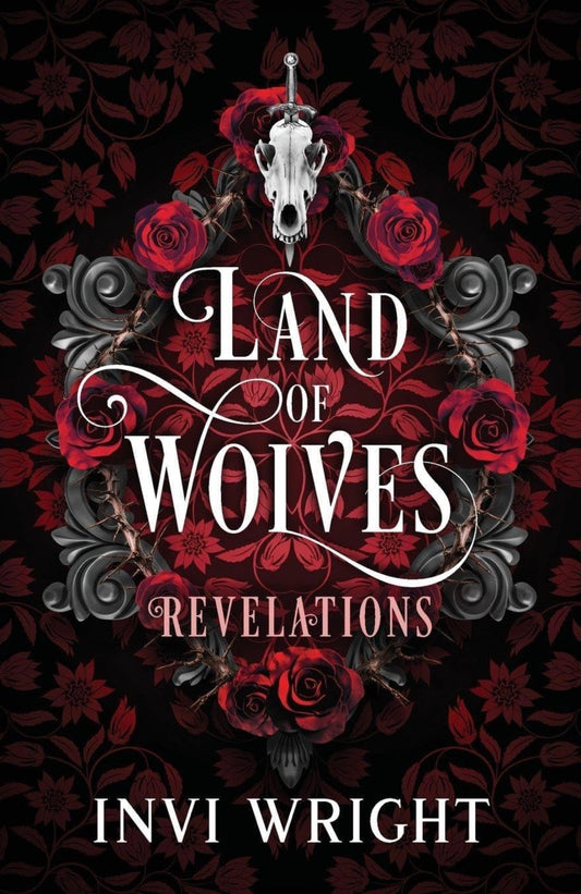 Land Of Wolves by Invi Wright