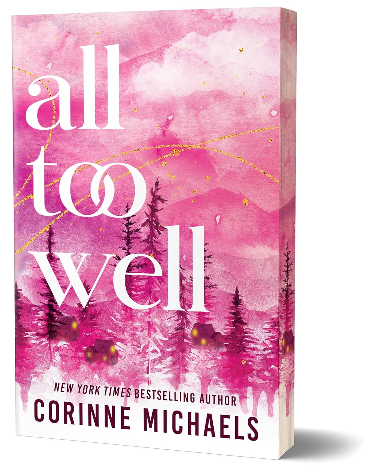 All Too Well (Deluxe Edition) by Corinne Michaels (Book 1)